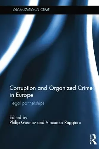 Corruption and Organized Crime in Europe cover