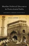 Muslim Political Discourse in Postcolonial India cover