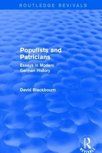 Populists and Patricians (Routledge Revivals) cover