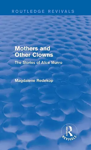 Mothers and Other Clowns (Routledge Revivals) cover