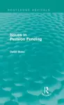 Issues in Pension Funding (Routledge Revivals) cover