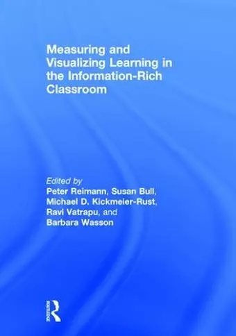 Measuring and Visualizing Learning in the Information-Rich Classroom cover