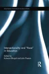 Intersectionality and Race in Education cover
