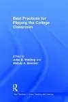 Best Practices for Flipping the College Classroom cover