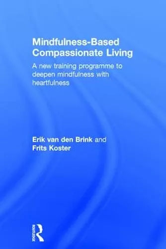 Mindfulness-Based Compassionate Living cover