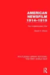 American Newsfilm 1914-1919 (RLE The First World War) cover