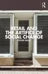 Retail and the Artifice of Social Change cover