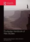 Routledge Handbook of Risk Studies cover