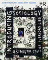 Introducing Sociology Using the Stuff of Everyday Life cover