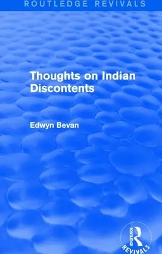 Thoughts on Indian Discontents (Routledge Revivals) cover