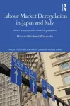 Labour Market Deregulation in Japan and Italy cover