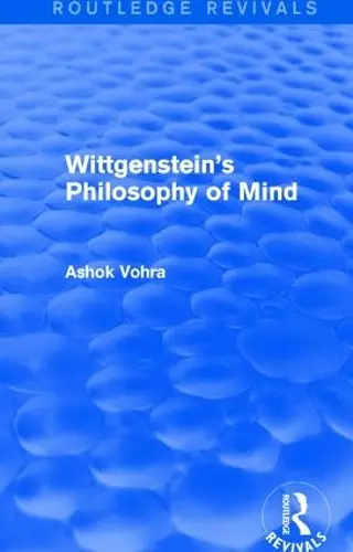 Wittgenstein's Philosophy of Mind (Routledge Revivals) cover