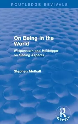 On Being in the World (Routledge Revivals) cover