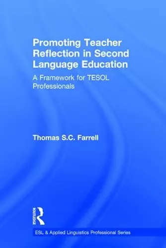 Promoting Teacher Reflection in Second Language Education cover