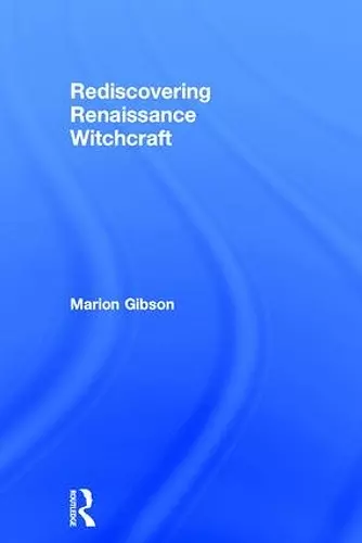 Rediscovering Renaissance Witchcraft cover