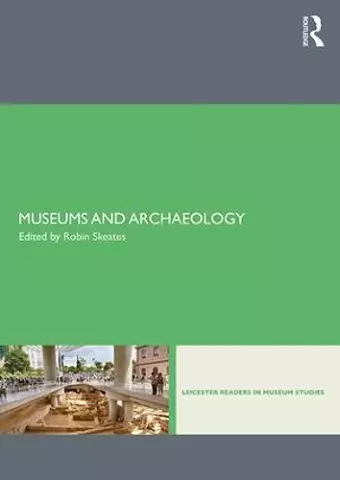 Museums and Archaeology cover