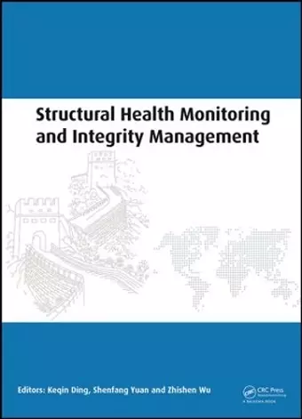 Structural Health Monitoring and Integrity Management cover