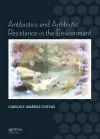 Antibiotics and Antibiotic Resistance in the Environment cover
