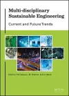 Multi-disciplinary Sustainable Engineering: Current and Future Trends cover