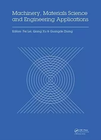 Machinery, Materials Science and Engineering Applications cover