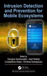 Intrusion Detection and Prevention for Mobile Ecosystems cover