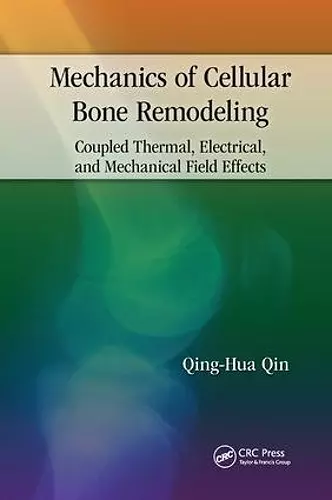 Mechanics of Cellular Bone Remodeling cover