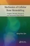 Mechanics of Cellular Bone Remodeling cover