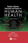 Nutrition-Infection Interactions and Impacts on Human Health cover