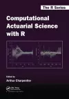 Computational Actuarial Science with R cover