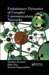 Evolutionary Dynamics of Complex Communications Networks cover