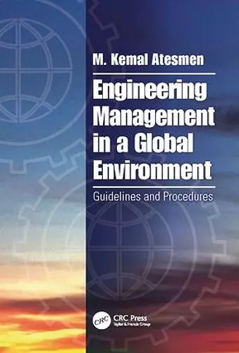 Engineering Management in a Global Environment cover