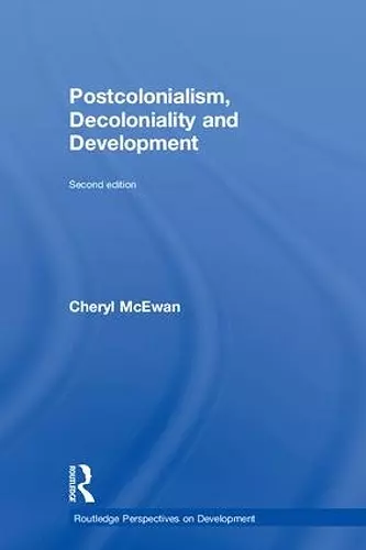 Postcolonialism, Decoloniality and Development cover