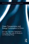 Green Transportation and Energy Consumption in China cover