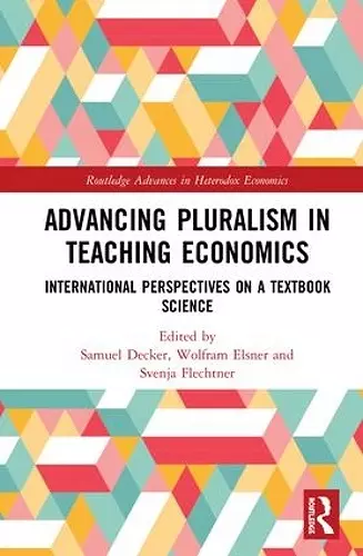 Advancing Pluralism in Teaching Economics cover
