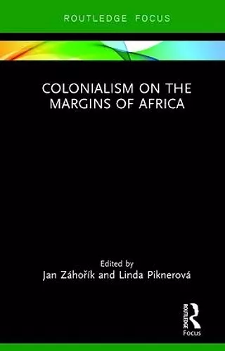 Colonialism on the Margins of Africa cover