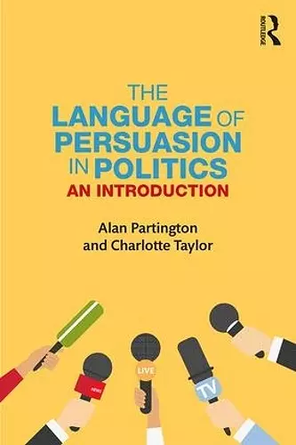 The Language of Persuasion in Politics cover