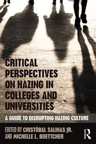 Critical Perspectives on Hazing in Colleges and Universities cover