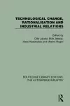 Technological Change, Rationalisation and Industrial Relations cover