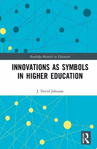 Innovations as Symbols in Higher Education cover