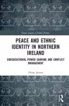 Peace and Ethnic Identity in Northern Ireland cover