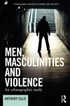 Men, Masculinities and Violence cover