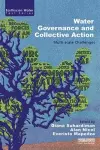 Water Governance and Collective Action cover