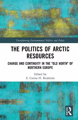 The Politics of Arctic Resources cover