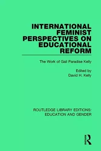 International Feminist Perspectives on Educational Reform cover