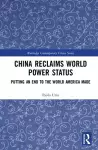 China Reclaims World Power Status cover