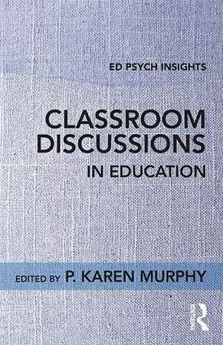 Classroom Discussions in Education cover