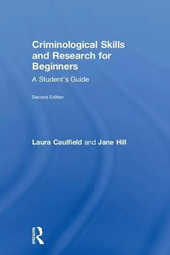 Criminological Skills and Research for Beginners cover