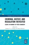 Criminal Justice and Regulation Revisited cover