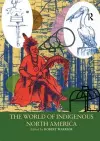 The World of Indigenous North America cover