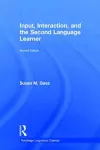 Input, Interaction, and the Second Language Learner cover